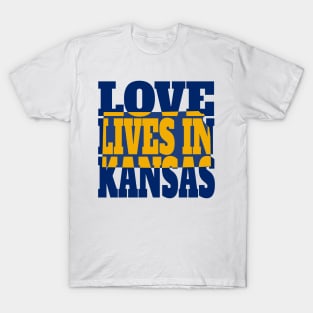 Love Lives in Kansas T-Shirt